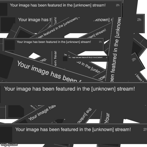 Notification Nightmare | image tagged in memes,blank transparent square,notifications | made w/ Imgflip meme maker