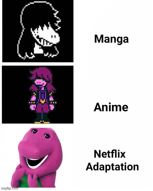 Perfect | image tagged in netflix adaptation,barney,susie,deltarune | made w/ Imgflip meme maker