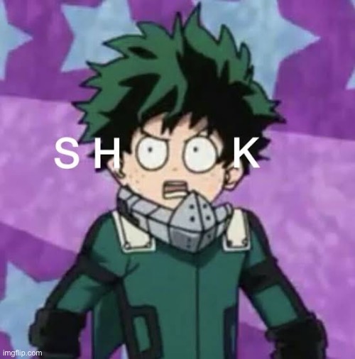Deku shook | image tagged in deku shook | made w/ Imgflip meme maker