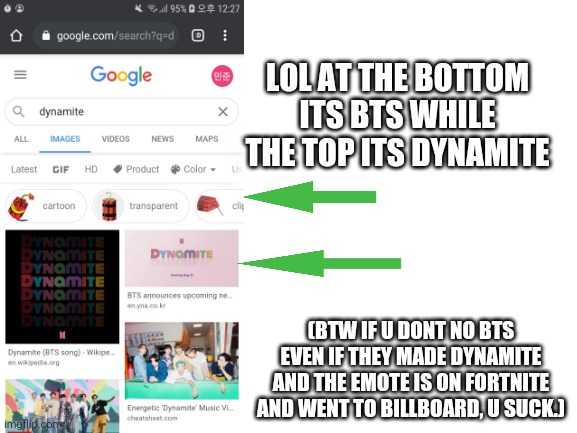Total different sub | LOL AT THE BOTTOM ITS BTS WHILE THE TOP ITS DYNAMITE; (BTW IF U DONT NO BTS EVEN IF THEY MADE DYNAMITE AND THE EMOTE IS ON FORTNITE AND WENT TO BILLBOARD, U SUCK.) | image tagged in blank white template,bts,dynamite,bts dynamite | made w/ Imgflip meme maker