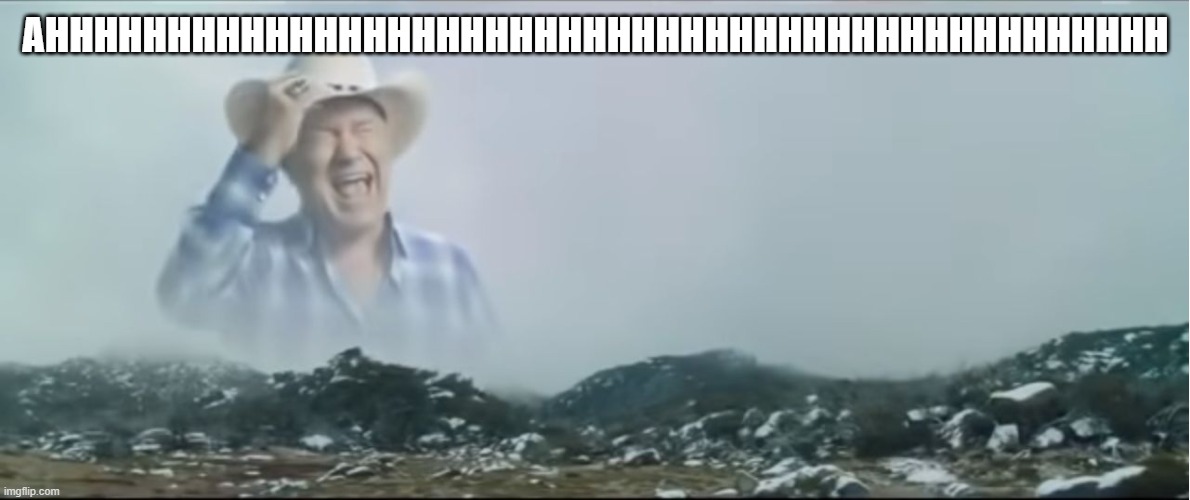 AHHHHHH | AHHHHHHHHHHHHHHHHHHHHHHHHHHHHHHHHHHHHHHHHHHHHHH | image tagged in ahhhhhh | made w/ Imgflip meme maker