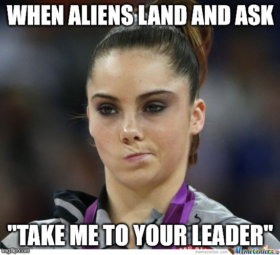November 2020 | WHEN ALIENS LAND AND ASK; "TAKE ME TO YOUR LEADER" | image tagged in gymnast meme | made w/ Imgflip meme maker