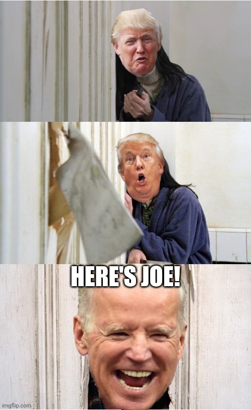 Biden Getting into the WH Like: | HERE'S JOE! | image tagged in joe biden,donald trump derp,election 2020,white house | made w/ Imgflip meme maker