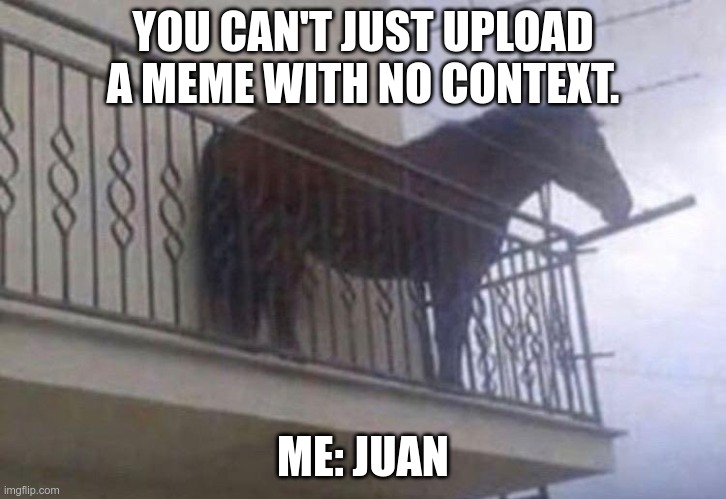 just juan meme