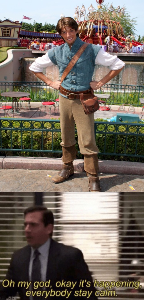 Did I just witness Flynn Rider in real life?! I guess they got his nose right | image tagged in oh my god okay it's happening everybody stay calm,funny,flynn rider,tangled,disney,real life | made w/ Imgflip meme maker