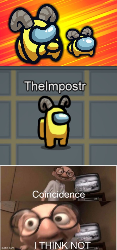 Wow a fan | image tagged in coincidence i think not,among us,there is 1 imposter among us | made w/ Imgflip meme maker