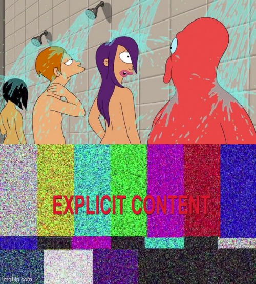 WTF | image tagged in futurama,bathroom,explicit content,rule 34,hentai,hentai_haters | made w/ Imgflip meme maker
