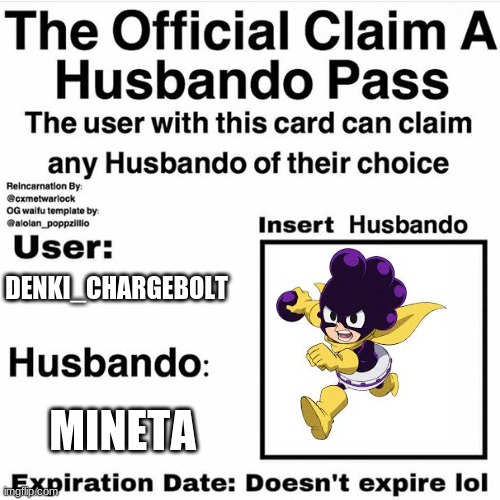 Claim Your Husbando | DENKI_CHARGEBOLT; MINETA | image tagged in claim your husbando | made w/ Imgflip meme maker