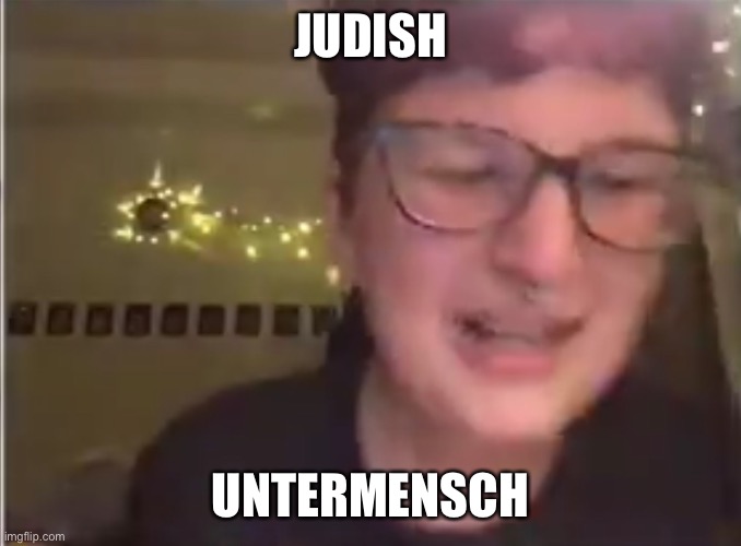 JUDISH; UNTERMENSCH | made w/ Imgflip meme maker