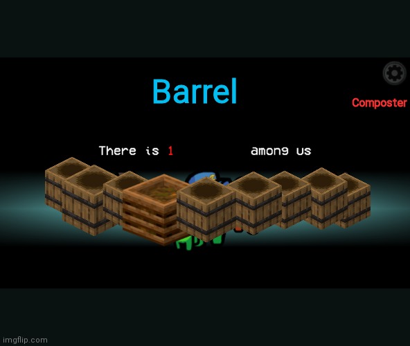 Among Us Crewmate | Barrel Composter | image tagged in among us crewmate | made w/ Imgflip meme maker