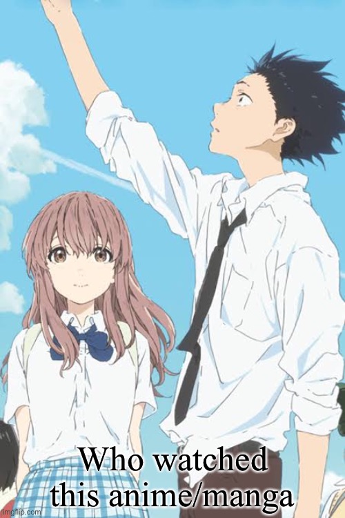 Who watched this anime/manga | made w/ Imgflip meme maker