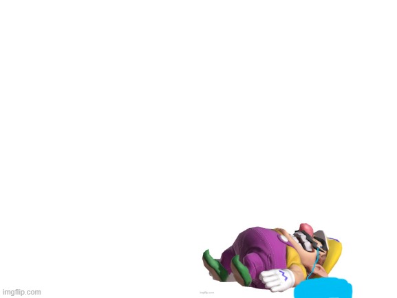 wario dies after realizing the wario dies stream is slowly dying.mp3 | image tagged in blank white template,rest in peace wario's fame | made w/ Imgflip meme maker