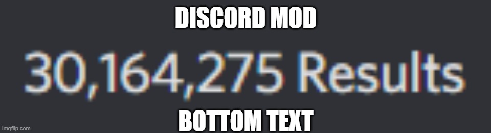 discord mods be like | DISCORD MOD; BOTTOM TEXT | image tagged in discord | made w/ Imgflip meme maker