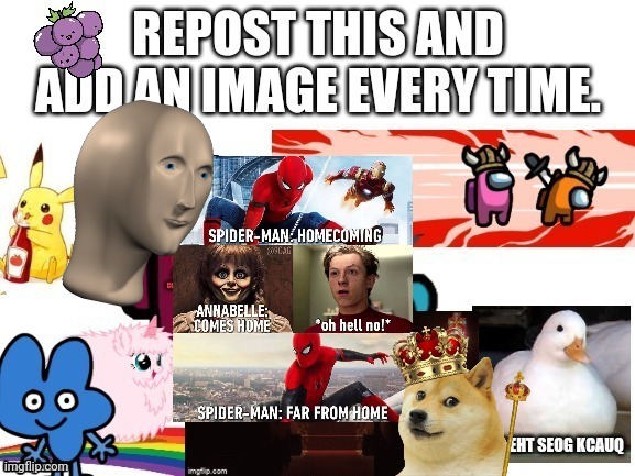 Repost and add something every time | image tagged in repost | made w/ Imgflip meme maker