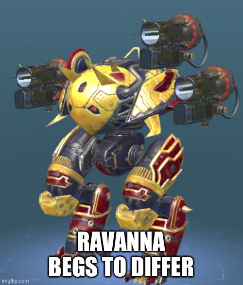 RAVANNA BEGS TO DIFFER | made w/ Imgflip meme maker