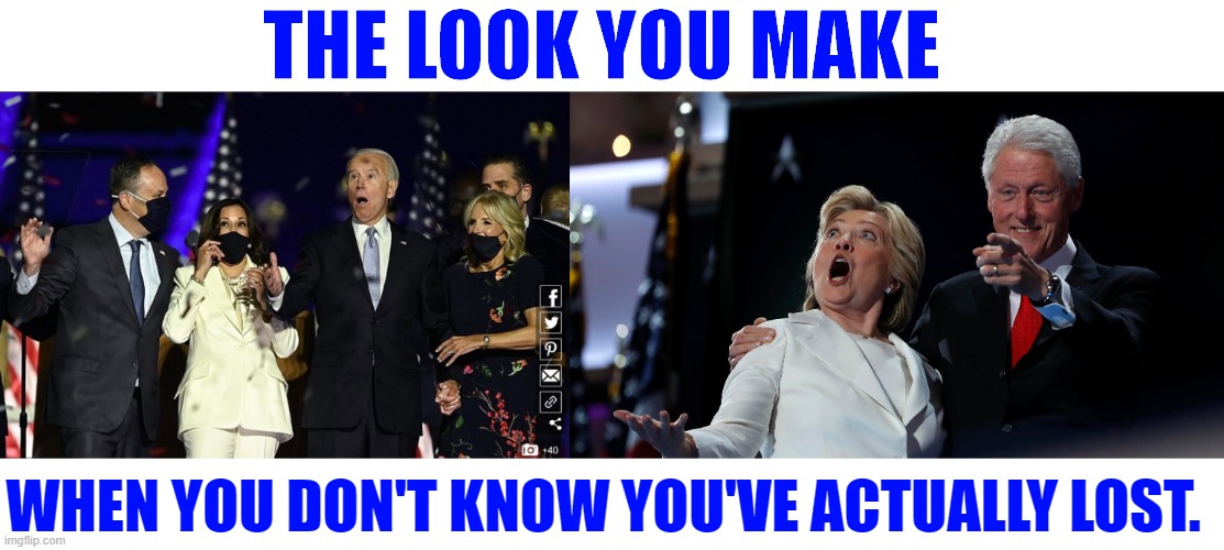 Fake President declared by a fake media. | THE LOOK YOU MAKE; WHEN YOU DON'T KNOW YOU'VE ACTUALLY LOST. | image tagged in fake people,fake news,faux news,cnn fake news | made w/ Imgflip meme maker