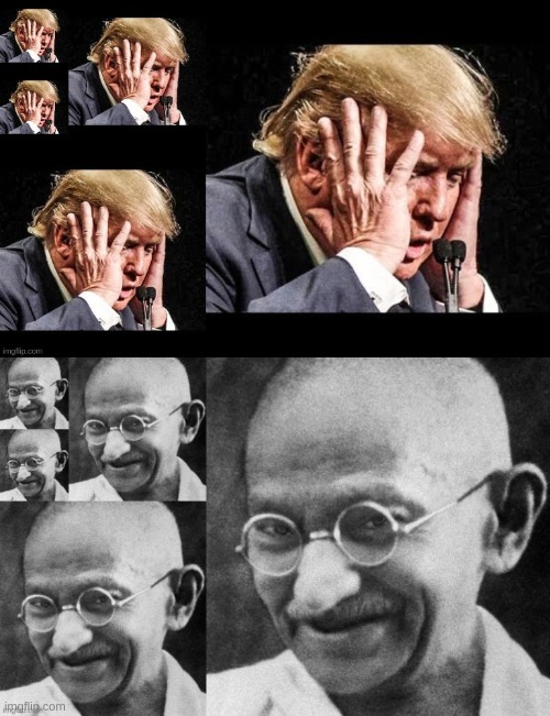 Karma's a BITCH | image tagged in trump loses,trump lost,karma's a bitch,karma,mahatma gandhi rocks,election 2020 | made w/ Imgflip meme maker