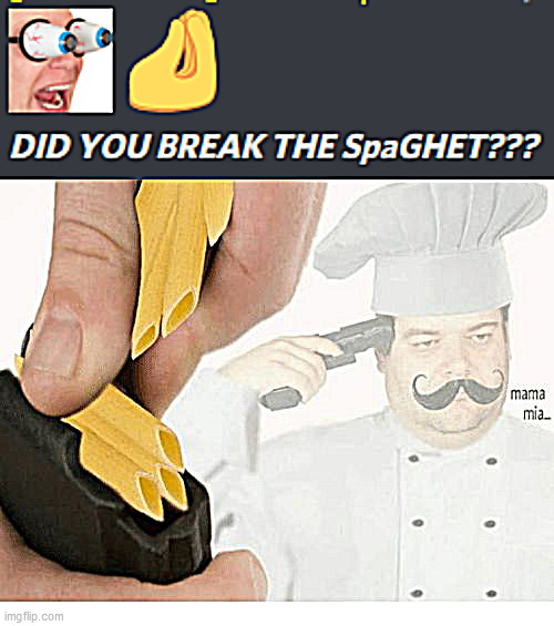 SpaGHET | image tagged in mama mia suicide | made w/ Imgflip meme maker