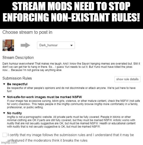 Where Does It Say Political memes are forbidden exactly? | STREAM MODS NEED TO STOP ENFORCING NON-EXISTANT RULES! | image tagged in moderators,violations,nonexistantrules | made w/ Imgflip meme maker