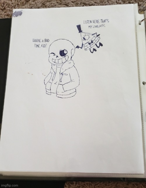 Bill And Sans- Gravity Falls meets Undertale(Disclaimer: this is not an actual thing lmao I wish) | made w/ Imgflip meme maker
