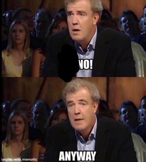 Oh no anyway | image tagged in oh no anyway | made w/ Imgflip meme maker