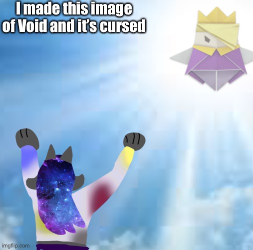 HAIL OLLY | I made this image of Void and it’s cursed | made w/ Imgflip meme maker