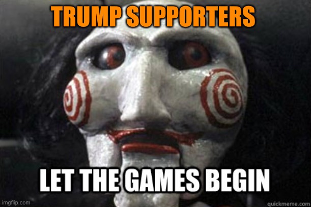 TRUMP SUPPORTERS | made w/ Imgflip meme maker