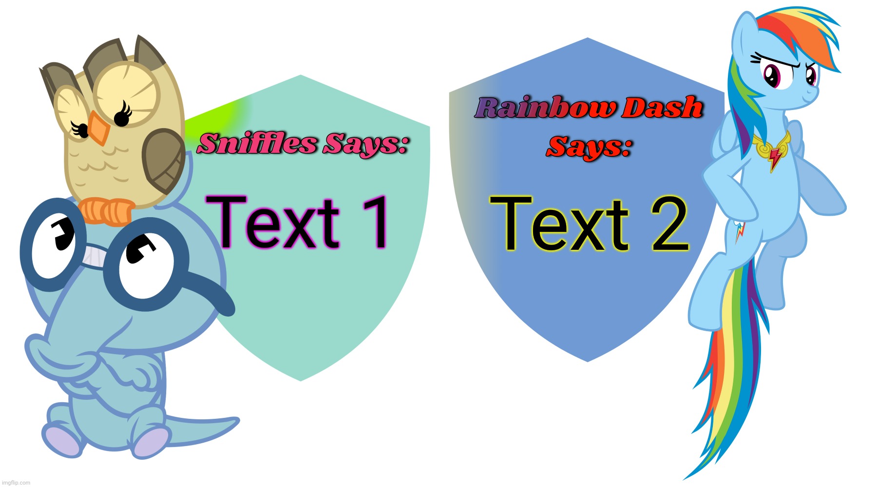 Sniffles and Rainbow Dash Says | Text 1; Text 2 | image tagged in sniffles and rainbow dash says,happy tree friends,memes,rainbow dash,my little pony,crossover | made w/ Imgflip meme maker