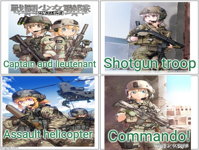 Anime army girls starter pack | Shotgun troop; Captain and lieutenant; Assault helicopter; Commando! | image tagged in memes,blank comic panel 2x2,anime girl,army,starter pack,call of duty | made w/ Imgflip meme maker