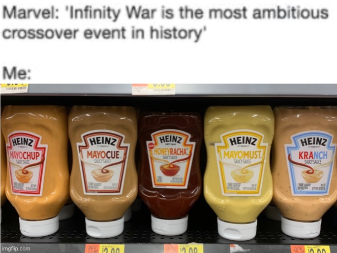 Stop crossbreeding! | image tagged in funny,memes,crossover,infinity war,condiments | made w/ Imgflip meme maker