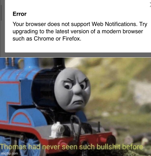 that's a lot of  bull crap | image tagged in thomas had never seen such bullshit before,memes,funny,error | made w/ Imgflip meme maker