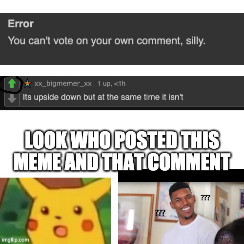 uhhh | LOOK WHO POSTED THIS MEME AND THAT COMMENT | image tagged in memes,blank transparent square | made w/ Imgflip meme maker