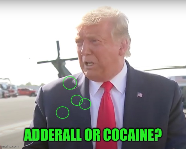 Why they call Joe Biden "sniffy" (distractive projection) | ADDERALL OR COCAINE? | made w/ Imgflip meme maker