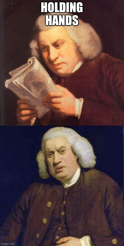 Dafuq did I just read | HOLDING HANDS | image tagged in dafuq did i just read | made w/ Imgflip meme maker