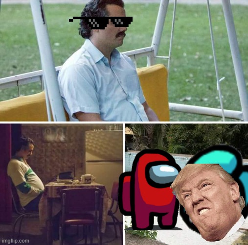 Sad Pablo Escobar | image tagged in memes,sad pablo escobar | made w/ Imgflip meme maker