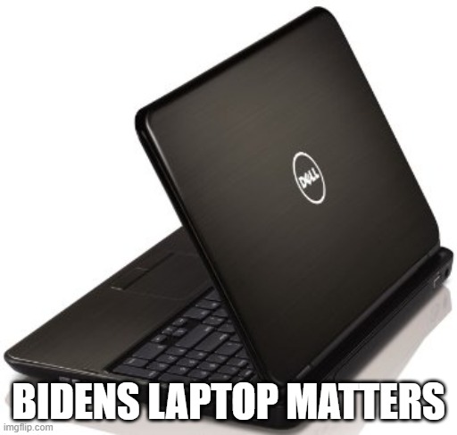 Socrates laptop 4 | BIDENS LAPTOP MATTERS | image tagged in socrates laptop 4 | made w/ Imgflip meme maker