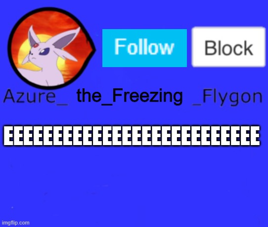 I tried | the_Freezing; EEEEEEEEEEEEEEEEEEEEEEEEEE | made w/ Imgflip meme maker