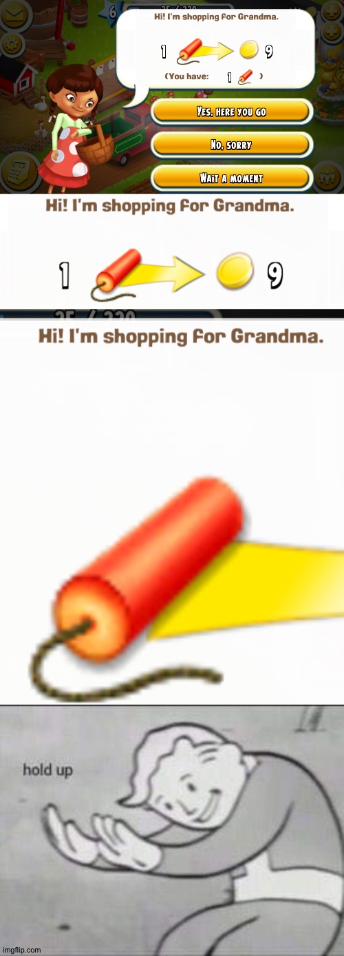 grandma? | image tagged in fallout hold up,grandma,explosion,suspicious | made w/ Imgflip meme maker