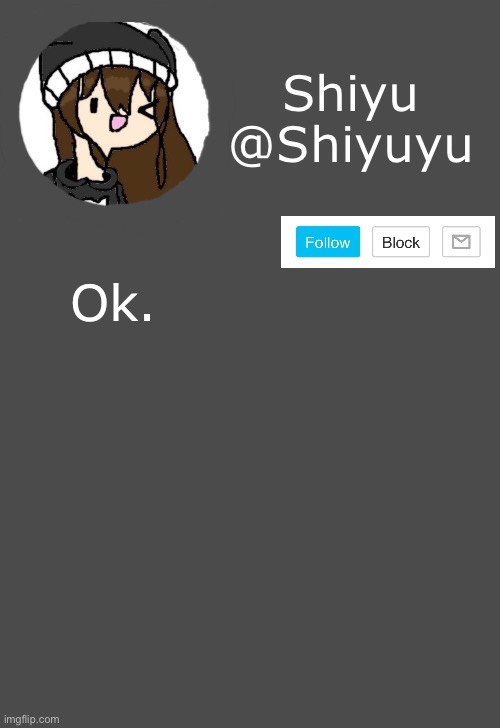 Ok. | Ok. | made w/ Imgflip meme maker