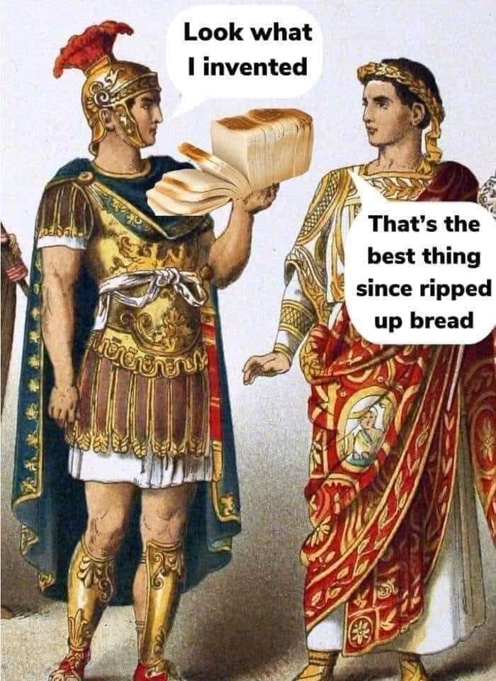 Invented sliced bread Blank Meme Template