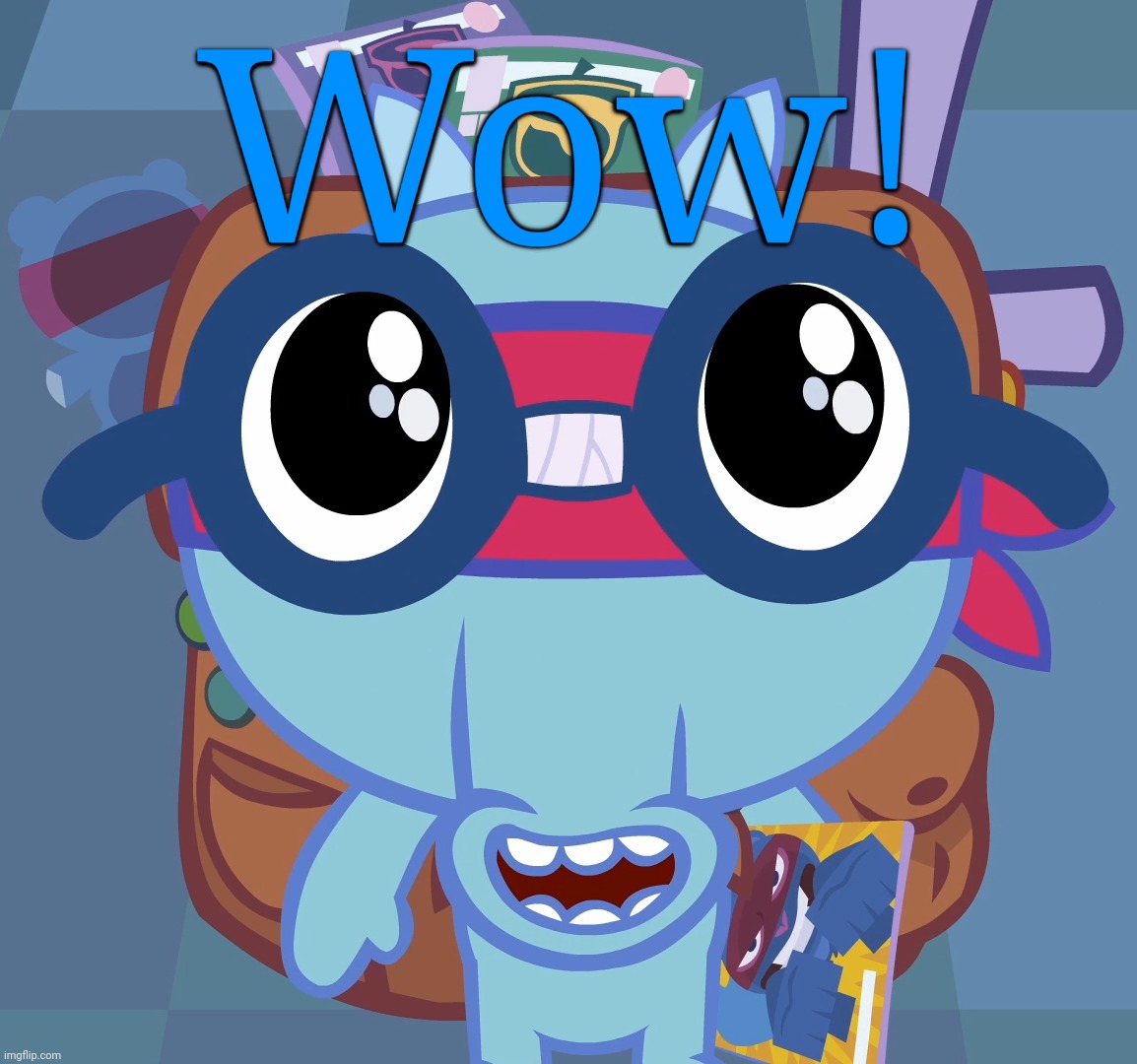 Sniffles's Cute Eyes (HTF) | Wow! | image tagged in sniffles's cute eyes htf | made w/ Imgflip meme maker