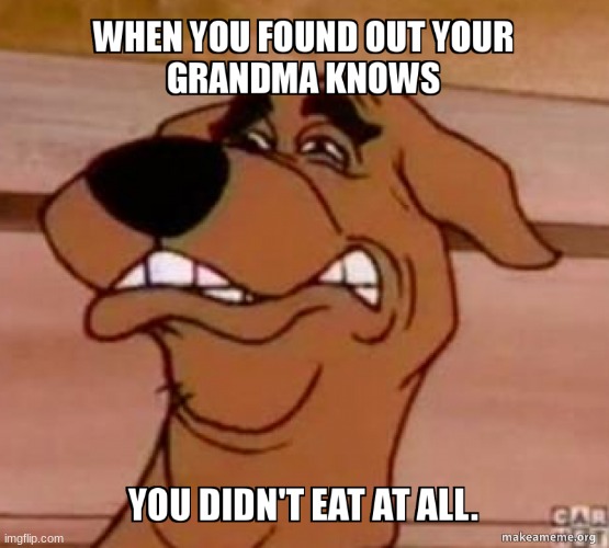 mexican grandmas be like | image tagged in mexican food | made w/ Imgflip meme maker