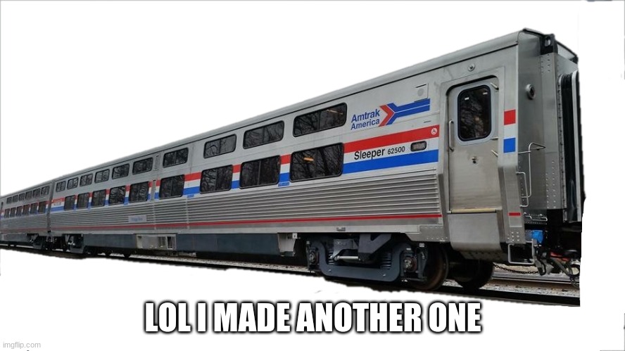 Viewliner II Sleeper Car (Transparent) | LOL I MADE ANOTHER ONE | image tagged in viewliner ii sleeper car transparent | made w/ Imgflip meme maker