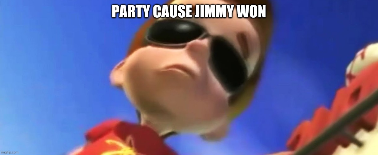 Jimmy Neutron Glasses | PARTY CAUSE JIMMY WON | image tagged in jimmy neutron glasses | made w/ Imgflip meme maker