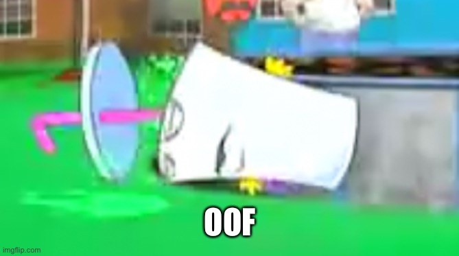 OOF | made w/ Imgflip meme maker