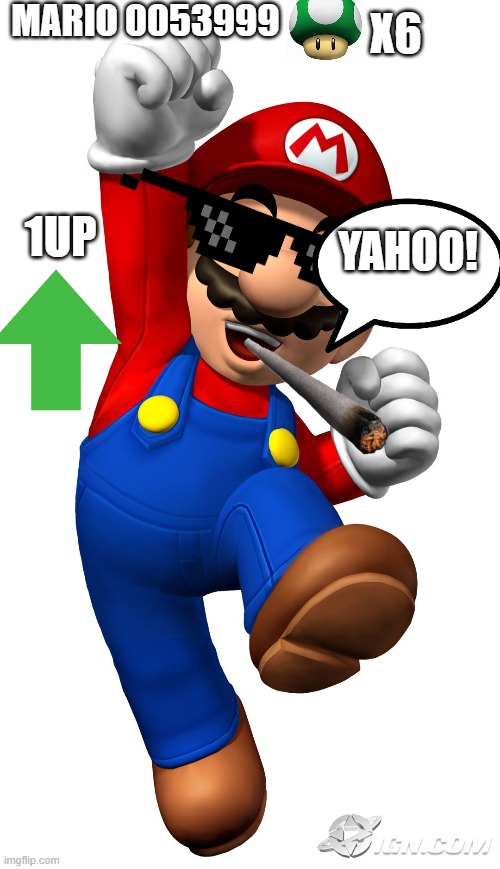 Super Mario 1UP | MARIO 0053999; X6; 1UP; YAHOO! | image tagged in super mario | made w/ Imgflip meme maker