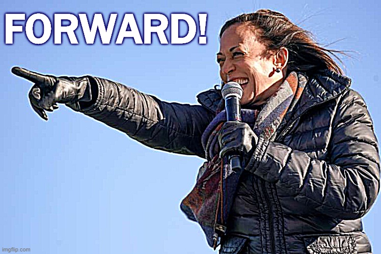 Congrats to our first female, first black, first Asian VP. | FORWARD! | image tagged in kamala harris pointing,vice president,progress,feminism,election 2020,2020 elections | made w/ Imgflip meme maker