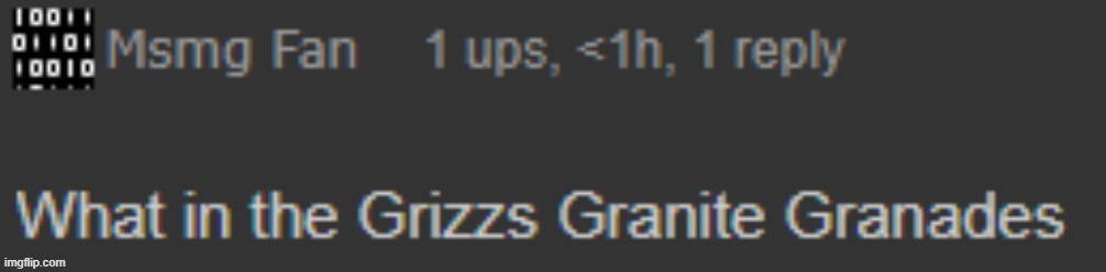 THIS IS BECOMING A THING NOW ( also a new template) | image tagged in what in the grizzs granite granades | made w/ Imgflip meme maker