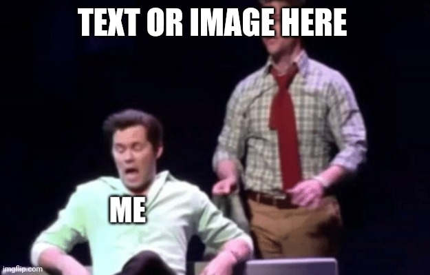 Ha | TEXT OR IMAGE HERE | image tagged in actually | made w/ Imgflip meme maker