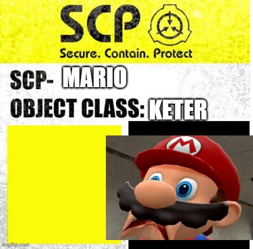 mario | KETER; MARIO | image tagged in scp sign generator | made w/ Imgflip meme maker